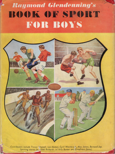 Raymond Glendenning's Book of Sport for Boys 1950