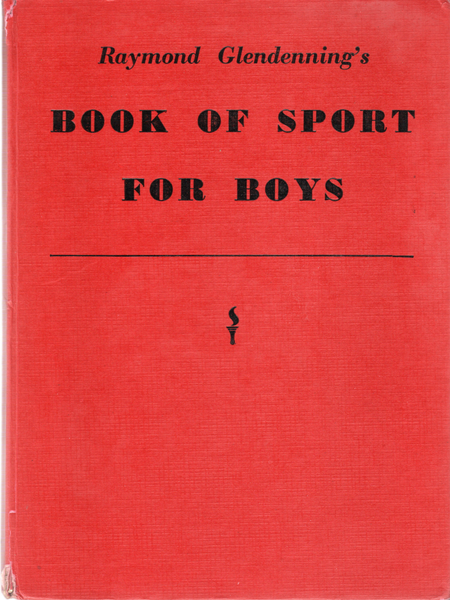 Raymond Glendenning's Book of Sport for Boys 1950