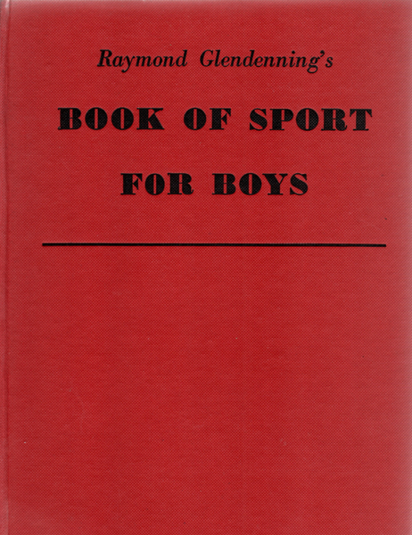 Raymond Glendenning's Book of Sport for Boys 1954