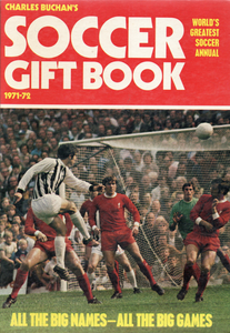 Charles Buchan’s Soccer Gift Book 1971 - 72