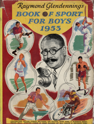 Raymond Glendenning's Book of Sport for Boys 1953