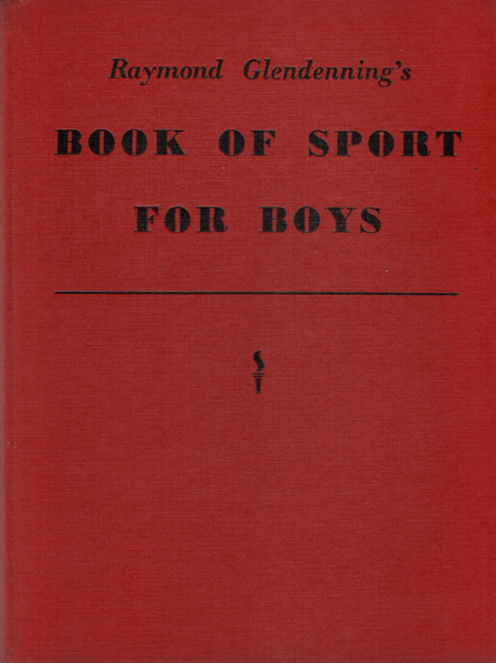 Raymond Glendenning's Book of Sport for Boys 1953