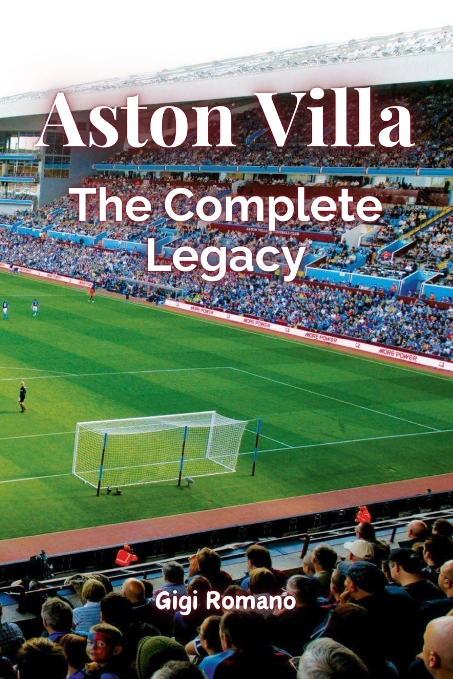 Aston Villa: The Complete Legacy eBook