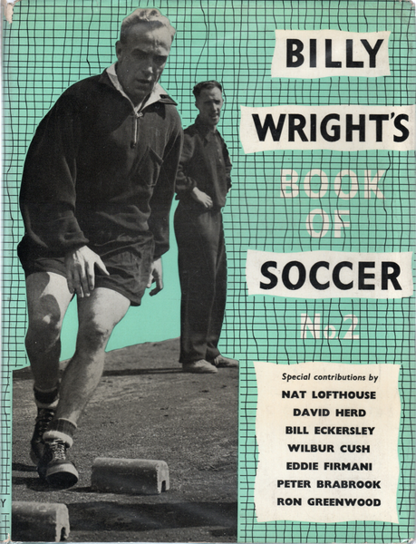 Billy Wright's Book Of Soccer No.2