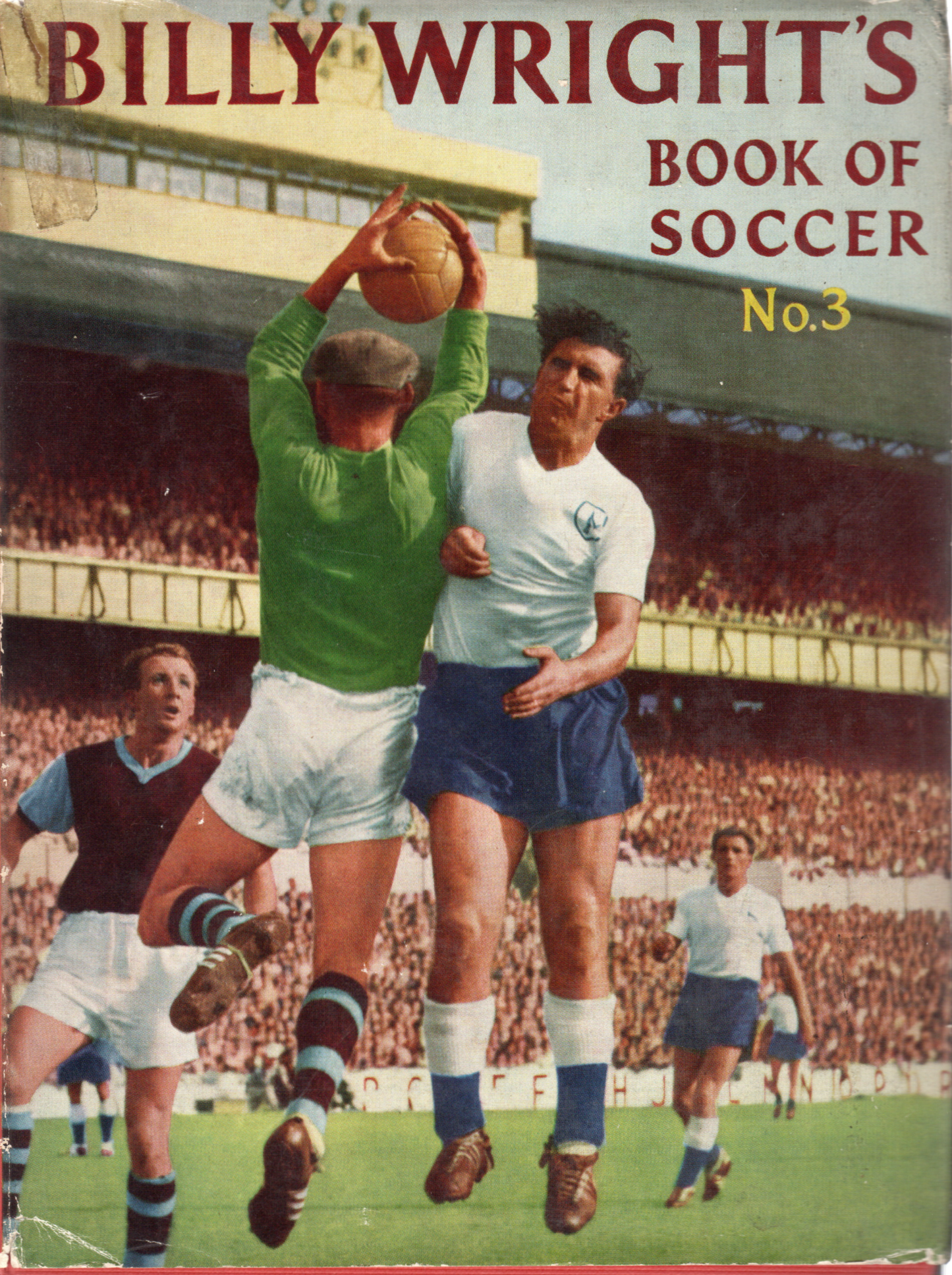 Billy Wright's Book Of Soccer No.3