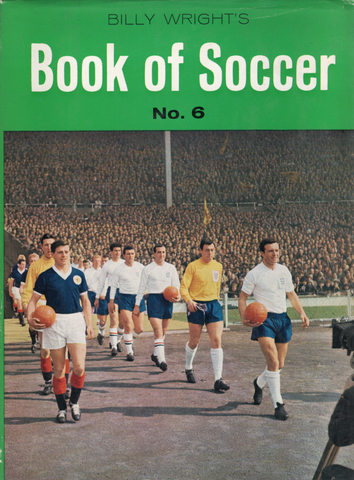 Billy Wright's Book Of Soccer No.6