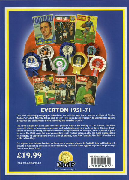 Everton F.C. 1951-1971: Through the pages of Charles Buchan's Football Monthly
