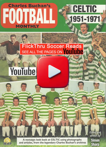 Celtic 1951-71: Through the Pages of Charles Buchan's Football Monthly