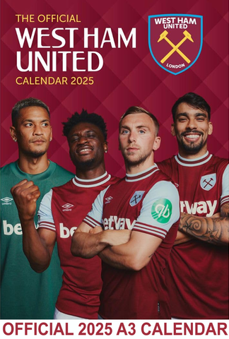 The Official West Ham A3 Calendar 2025 ~ £12.99pp