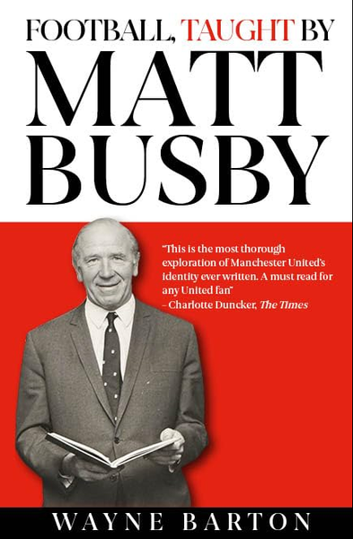 Football, Taught By Matt Busby Manchester United