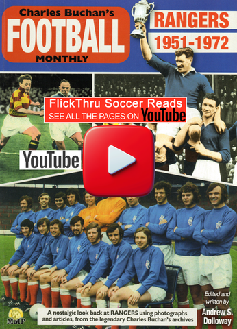 Rangers 1951-72: Through the Pages of Charles Buchan's Football Monthly