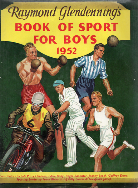 Raymond Glendenning's Book of Sport for Boys 1952