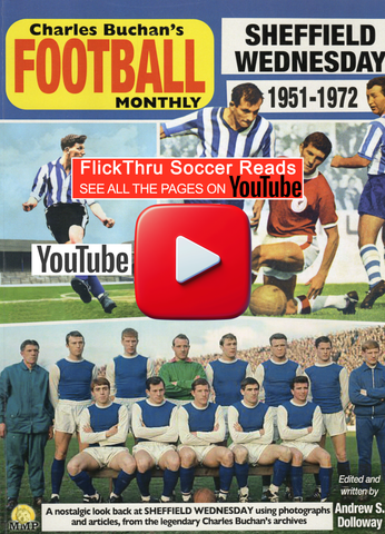 Sheffield Wednesday 1951-1972 : Through The Pages of Charles Buchan's Football Monthly