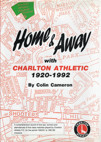 Home and Away with Charlton Athletic 1920-1992