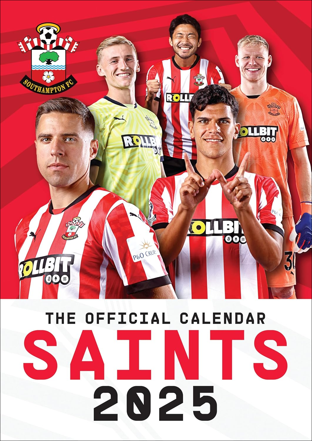 The Official Southampton FC Calendar 2025