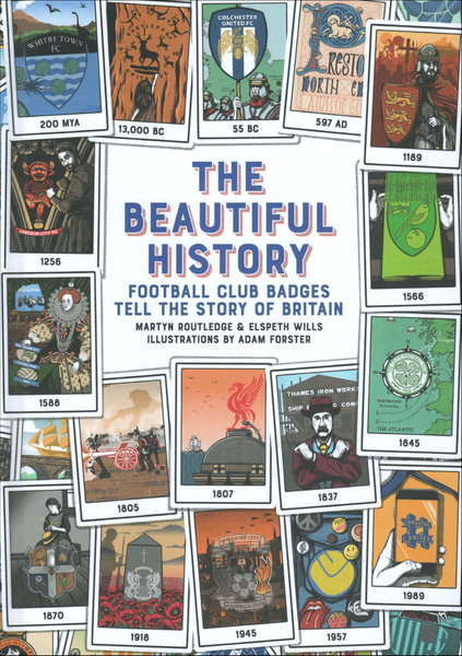 The Beautiful History charts the fascinating history of Britain through its football badges. From Premier League giants to nonleague sides, the book covers over 100 clubs,